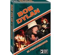 Bob Dylan: In Performance