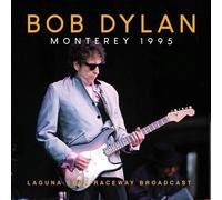 Bob Dylan - Monterey 1995 - Laguna Seca Raceway Broadcast