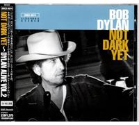 Bob Dylan - Not Dark Yet + 3 Live