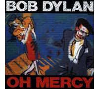Dylan Bob - Oh Mercy