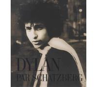 BOB DYLAN PAR SCHATZBERG