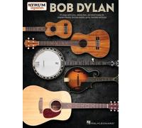 Bob Dylan: 47 Songs With Lyrics, Melody Lines, and Chord Frames for Standard Ukulele, Baritone Ukulele, Guitar, Mandolin, and Banjo