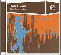 Bob Dylan - The First Album
