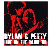 Bob Dylan & Tom Petty - Live on The Radio '86 [Import]