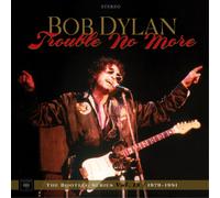 Bob Dylan – Trouble No More: The Bootleg Series Vol. 13 (1979-1981) – CD Coffret Import livret 68 p.