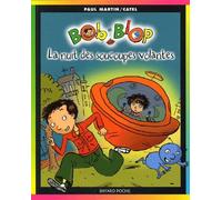 Bob et Blop, tome 1 : La Nuit des soucoupes volantes
