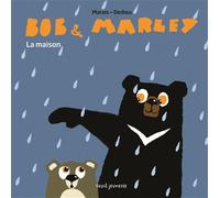 Bob et Marley La Maison - Frédéric Marais - Seuil Jeunesse - relié - Album jeunesse dès 3 ans