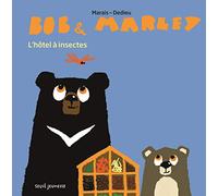 Bob et Marley: L'Hôtel à insectes