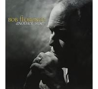 Florence, Bob – Another Side