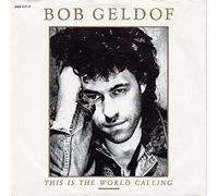 Bob Geldof - This Is The World Calling - Mercury - 888 117-7