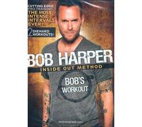 Bob Harper - Inside Out Method: Bob's Workout by Bob Harper
