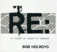 Bob Holroyd - Re: