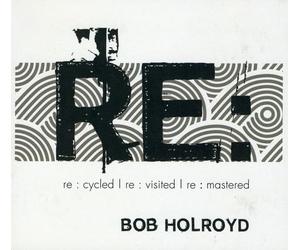 Bob Holroyd - Re: