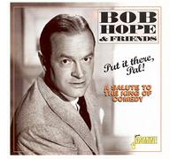 Bob Hope & Friends – Put It There Pal! – A Salute To The Kings Of Comedy