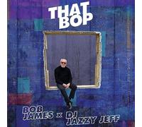 Bob James | DJ Jazzy Jeff - That Bop/Shamboozie [7" Vinyl] [Import]