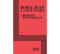 Bob & Jean, A Love Story