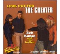 Bob Kuban & the in-Men - Look Out for the Cheater