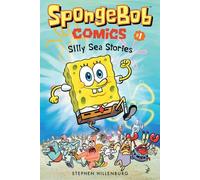 Bob l'éponge Comics : Livre 1 : Silly Sea Stories