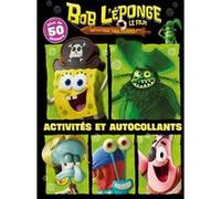 Bob l'éponge - Un pour tous, tous pirates ! - Activités et autocollants Paramount (Auteur)