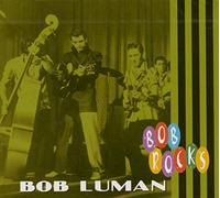 Bob Luman - Bob Luman - Bob Rocks