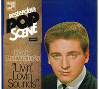 Bob Luman's Livin' Lovin' Sounds [Vinyl LP]
