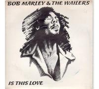 BOB MARLEY AND THE WAILERS - IS THIS LOVE 7" (45) UK ISLAND 1978 B/W CRISIS VERSION (WIP6420)