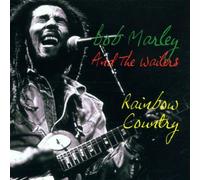Bob Marley and the Wailers - Rainbow Country [Import]