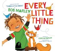 Bob Marley Cedella Marley Every Little Thing (Libro de cartón)