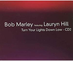 Bob Marley ft Lauryn Hill - Turn Your Lights Down Low Cd2