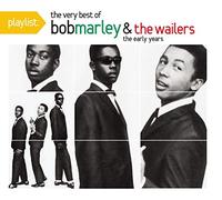 Marley, Bob, & the Wailers - Playlist: The Very Best of Bob Marley & Wailers