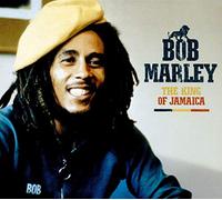 Bob Marley-The King of Jamaica