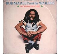 Bob Marley & The Wailers - Could You Be Loved 7 : Bob Marley & The Wailers