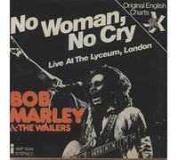 Bob Marley & The Wailers - No Woman, No Cry