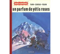 Bob Marone - Tome 2 - Un parfum de yétis roses