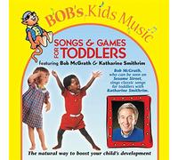 Bob McGrath - Songs and Games for Toddlers
