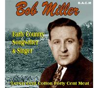 Bob Miller - Leven Cotton Forty Cent M [Import]