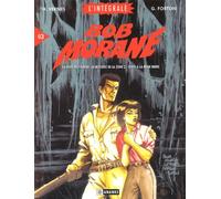 Bob Morane - Intégrale, tome 3 : La Piste de l'ivoire - Le mystère de la Zone Z - Echec à la main noire