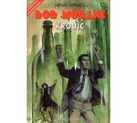 Bob Morane : Krouic
