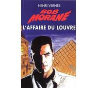 Bob Morane L’affaire du Louvre (NED 2011) - Henri Vernes - Ananke - broché - Roman