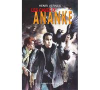 Bob Morane - Les caves d'Ananké - Henri Vernes - Age D'or Eds - broché - Roman