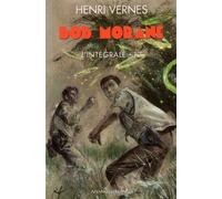 Bob Morane l'Intégrale Tome 13