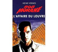 Bob Morane Tome 196 - L'affaire Du Louvre