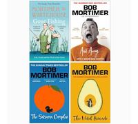 Bob Mortimer Collection 4 Books Set (Mortimer & Whitehouse Gone Fishing, And Away, The Satsuma Complex & The Hotel Avocado)