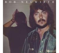 Neuwirth, Bob - Bob Neuwirth [Import]