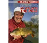 BOB NUDD THE WAY WITH THE POLE