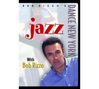 Bob Rizzo: Jazz Dance with Bob Rizzo