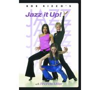 Bob Rizzo: Jazz It Up-Jazz Dance with Rhonda Miller