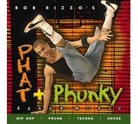 Bob Rizzo: Phat & Phunky-Hip Hop Music CD