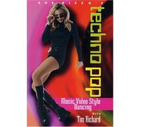 Bob Rizzo: Techno Pop- Music Video Style Dancing
