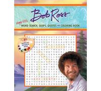 Bob Ross Happy Little Word Search, Quips, Quotes and Coloring Book